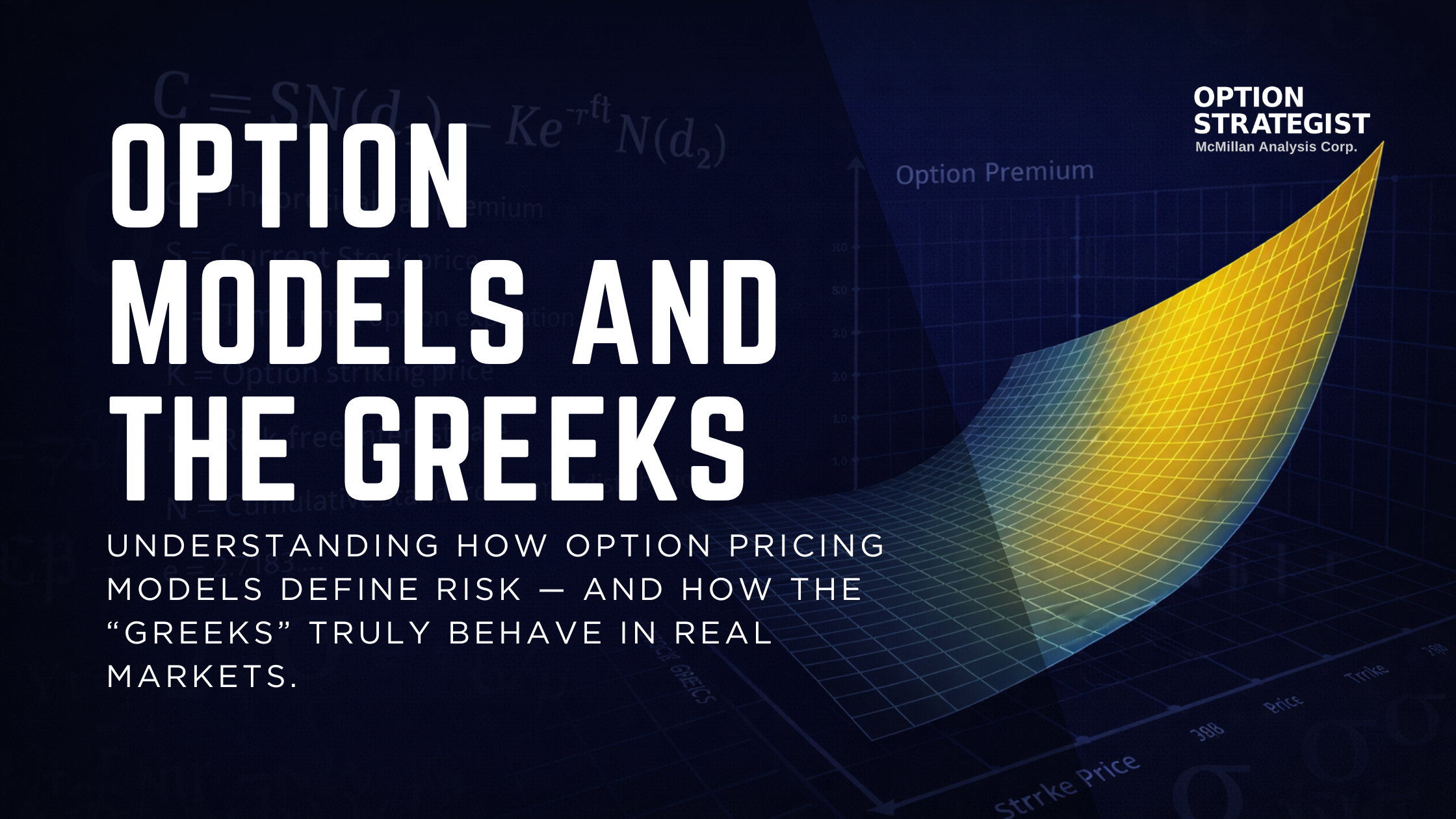 Optioin Models and The Greeks Webinar