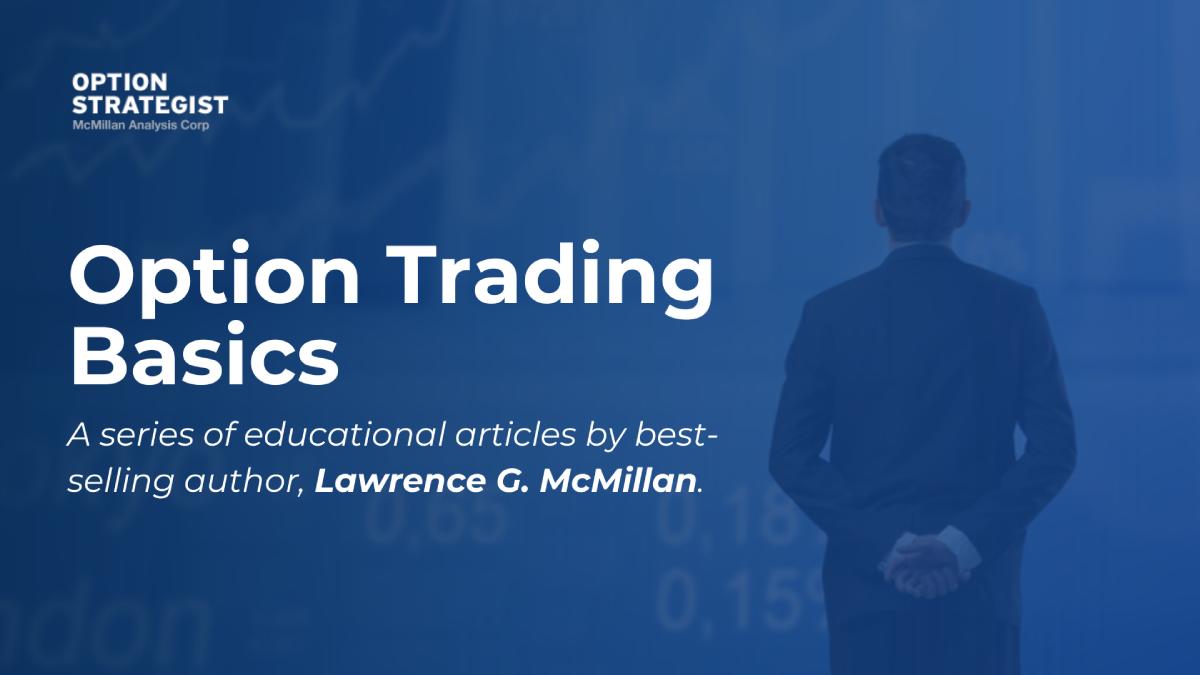 Option Trading Basics