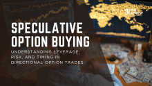 Speculative Option Buying
