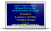 Recorded Intensive Option Webinar:  Modern Portfolio Protection